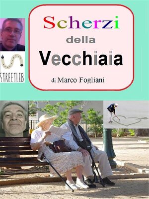cover image of Scherzi della Vecchiaia